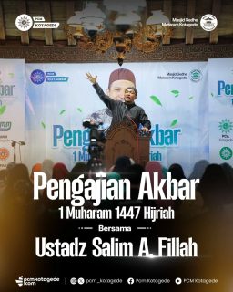 Dokumentasi Pengajian Akbar 1 Muharram 1447 H
Bersama Ust Salim A. Fillah
-
Terimakasih kepada seluruh masyarakat kotagede, dontur dan sponsor. Sehingga terselenggara dengan lancar.
Semoga Amal kebaikan bapak ibu mendapatkan pahala dari Allah SWT.
__________
website : pcmkotagede.com
Facebook : Pcm Kotagede
Instagram : pcm_kotagede
X : Pcm kotagede
Youtube : PCM Kotagede

© Majelis Pustaka dan Informasi PCM Kotagede

#muhammadiyah #aisyiyah #pemudaislam #PengajianAkbar1447H #TahunBaruIslam #SalimAFillah #momentpcmotagede #HijrahBerkah #1Muharram #1447h 
website : pcmkotagede.com
Facebook : Pcm Kotagede
Instagram : pcm_kotagede
X : Pcm kotagede
Youtube : PCM Kotagede

© Majelis Pustaka dan Informasi PCM Kotagede

#muhammadiyah #aisyiyah #pemudaislam #PengajianAkbar1447H #TahunBaruIslam #SalimAFillah #momentpcmotagede #HijrahBerkah #1Muharram #1447h