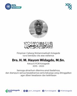 Innalillahi wa inna ilaihi raji’un

Pimpinan Cabang Muhammadiyah Kotagede turut berduka cita atas wafatnya
Drs. H. M. Hayom Widagdo, M.Sn.
Ketua 6 PCM Kotagede Periode 2015 –2023

Semoga Allah SWT menerima seluruh amal ibadah beliau, mengampuni segala khilaf, serta memberikan kekuatan, kesabaran, dan keikhlasan bagi keluarga yang ditinggalkan.

#muhammadiyah #pcmkotagede #kotagede