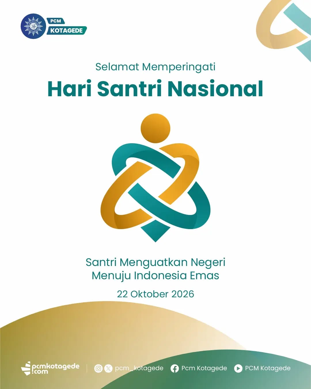 Santri bukan hanya mereka yang belajar di pesantren. Santri adalah bagian dari perjalanan panjang bangsa dalam merawat nilai-nilai keislaman, memperjuangkan kemerdekaan, dan membangun peradaban.

Dengan ilmu, akhlak, dan semangat pengabdian, santri memiliki peran penting dalam menjawab tantangan zaman. Menjaga tradisi yang baik, terbuka terhadap kemajuan, serta menghadirkan manfaat bagi masyarakat.

Mari terus menumbuhkan generasi yang berilmu, berakhlak mulia, cinta tanah air, dan berkontribusi bagi Indonesia yang lebih baik.

SELAMAT HARI SANTRI NASIONAL 2026

#pcmkotagede #muhammadiyah #kotagede #harisantrinasional