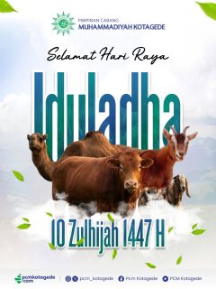 Selamat Hari Raya Iduladha 1447 H ✨

Iduladha mengajarkan tentang keikhlasan dalam berkorban, ketaatan kepada Allah, dan kepedulian kepada sesama. Semoga semangat pengorbanan Nabi Ibrahim ‘alaihis salam menjadi inspirasi untuk terus menumbuhkan iman, memperkuat ukhuwah, dan menghadirkan manfaat bagi lingkungan sekitar

Mari jadikan momentum Iduladha ini sebagai pengingat bahwa kebahagiaan sejati hadir saat kita mampu berbagi dan memberi arti untuk orang lain 💙

#Iduladha1447H #HariRayaIduladha #PCMKotagede #Muhammadiyah #SemangatBerkurban

_____
website : pcmkotagede.com
Facebook : Pcm Kotagede
Instagram : pcm_kotagede
X : Pcm kotagede
Youtube : PCM Kotagede

© Majelis Pustaka dan Informasi PCM Kotagede
