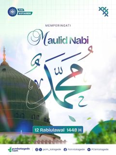 Mari kembali meneladani Rasulullah SAW.
Menguatkan akhlak, memperbanyak kebaikan, dan menghadirkan Islam sebagai rahmat bagi kehidupan.

Semoga cinta kita kepada Rasulullah SAW tidak hanya terucap, tetapi juga tercermin dalam setiap langkah dan perbuatan.

#maulidnabi #pcmkotagede #kotagede #muhammadiyah