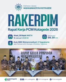 Dalam rangka menyusun arah gerak dan program strategis persyarikatan, Pimpinan Cabang Muhammadiyah (PCM) Kotagede melaksanakan Rapat Kerja Pimpinan (RAKERPIM) Tahun 2026 sebagai forum konsolidasi, evaluasi, dan perencanaan program ke depan.

🗓️ Ahad, 29 Rajab 1447 H / 18 Januari 2026 M
🕗 Pukul 08.30 WIB
📍 Aula SMK Muhammadiyah 3 Yogyakarta

Melalui RAKERPIM ini, diharapkan terbangun sinergi yang kuat antar pimpinan, sehingga program persyarikatan dapat berjalan terarah, berkelanjutan, dan berdampak nyata bagi umat dan masyarakat.

_____
website : pcmkotagede.com
Facebook : Pcm Kotagede
Instagram : pcm_kotagede
X : Pcm kotagede
Youtube : PCM Kotagede

© Majelis Pustaka dan Informasi PCM Kotagede

#muhammadiyah #berkemajuan #rakerpim #kotagede #pcmkg2026