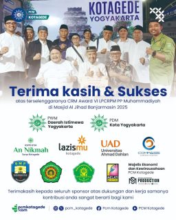 Atas dukungan dan bantuan yang diberikan, kami mengucapkan jazakumullahu khairan. 
Semoga Allah memberi keberkahan untuk kita semua.
-
Sampai bertemu kembali di CRM Award selanjutnya.
Ranting itu Penting, Cabang Harus Berkembang, Masjid Makmur Memakmurkan

-

website : pcmkotagede.com
Facebook : Pcm Kotagede
Instagram : pcm_kotagede
X : Pcm kotagede
Youtube : PCM Kotagede

© Majelis Pustaka dan Informasi PCM Kotagede

#muhammadiyah #islam #berkemajuan #pcm #kotagede #bangsa #lpcrpm #momentpcmkotagede #daerahistimewayogyakarta #yogyakarta #2025