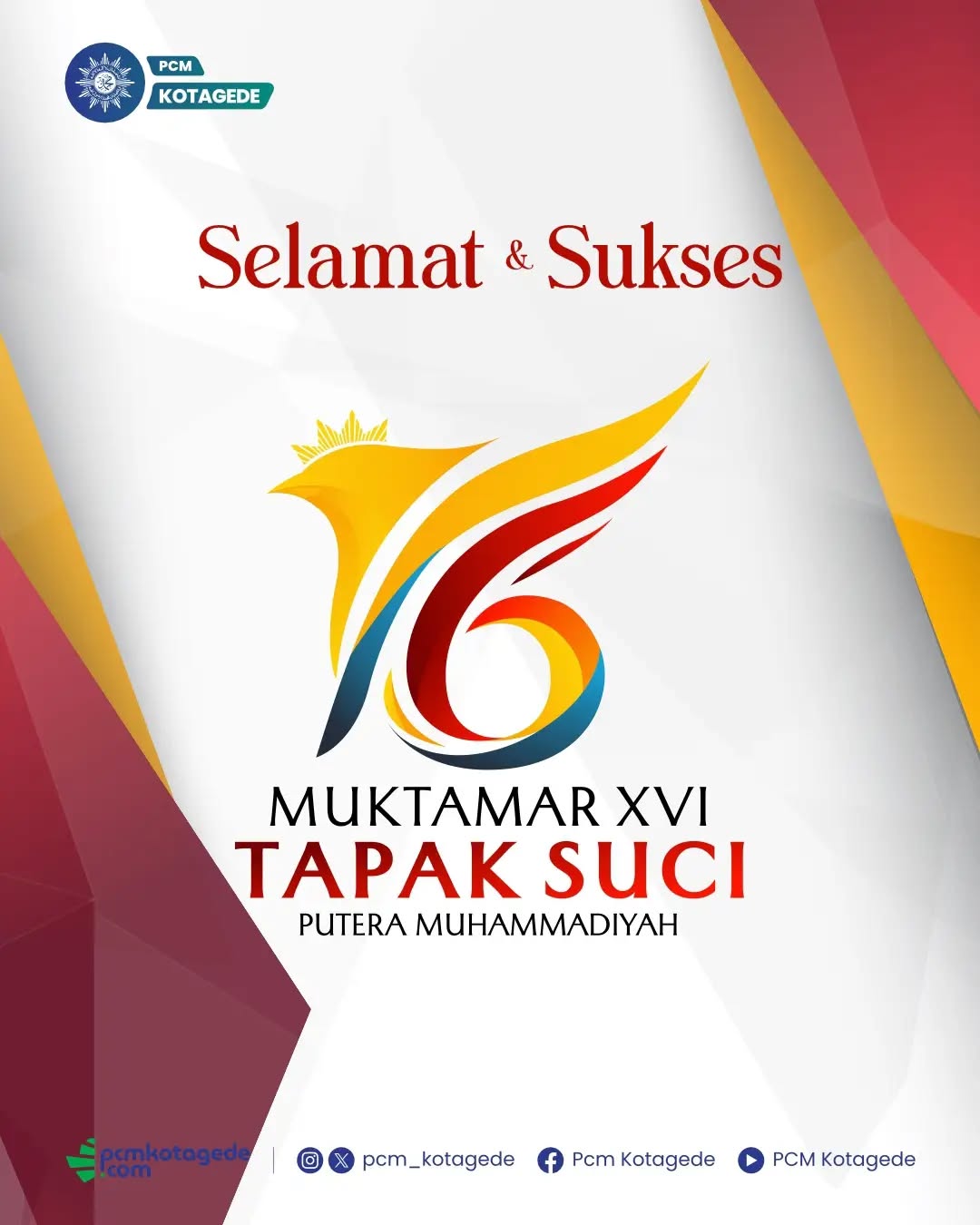 Selamat dan Sukses Muktamar Tapak Suci Putera Muhammadiyah
6-9 Agustus 2026
"Berakar Tradisi Menuju Tapak Suci Modern, Mandiri, dan Mendunia."
Semoga Muktamar ini menjadi momentum strategis dalam memperkuat persatuan, melahirkan gagasan-gagasan terbaik, serta menghasilkan keputusan yang membawa Tapak Suci semakin berkemajuan, berprestasi, dan memberikan manfaat bagi umat, bangsa, dan dunia.
Jayalah Tapak Suci!
Dengan Iman dan Akhlak Saya Menjadi Kuat, Tanpa Iman dan Akhlak Saya Menjadi Lemah.
#muhammadiyah #muktamartapaksuci #tapaksuci #pcmkotagede