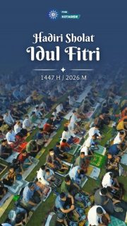 Pimpinan Cabang Muhammadiyah Kotagede mengundang seluruh masyarakat untuk menghadiri dan menunaikan Shalat Idulfitri 1447 H bersama.

Mari kita awali hari kemenangan dengan takbir, syukur, dan kebersamaan dalam suasana penuh kekhusyukan. 🤲

📍 Lapangan Karang Kotagede
🕌 Bersama Imam & Khatib: K.H. Nashirul Ahsan, Lc.

Ajak keluarga, saudara, dan sahabat untuk merayakan Idulfitri dalam kebersamaan dan mempererat ukhuwah.

🌿 Taqabbalallahu minna wa minkum.