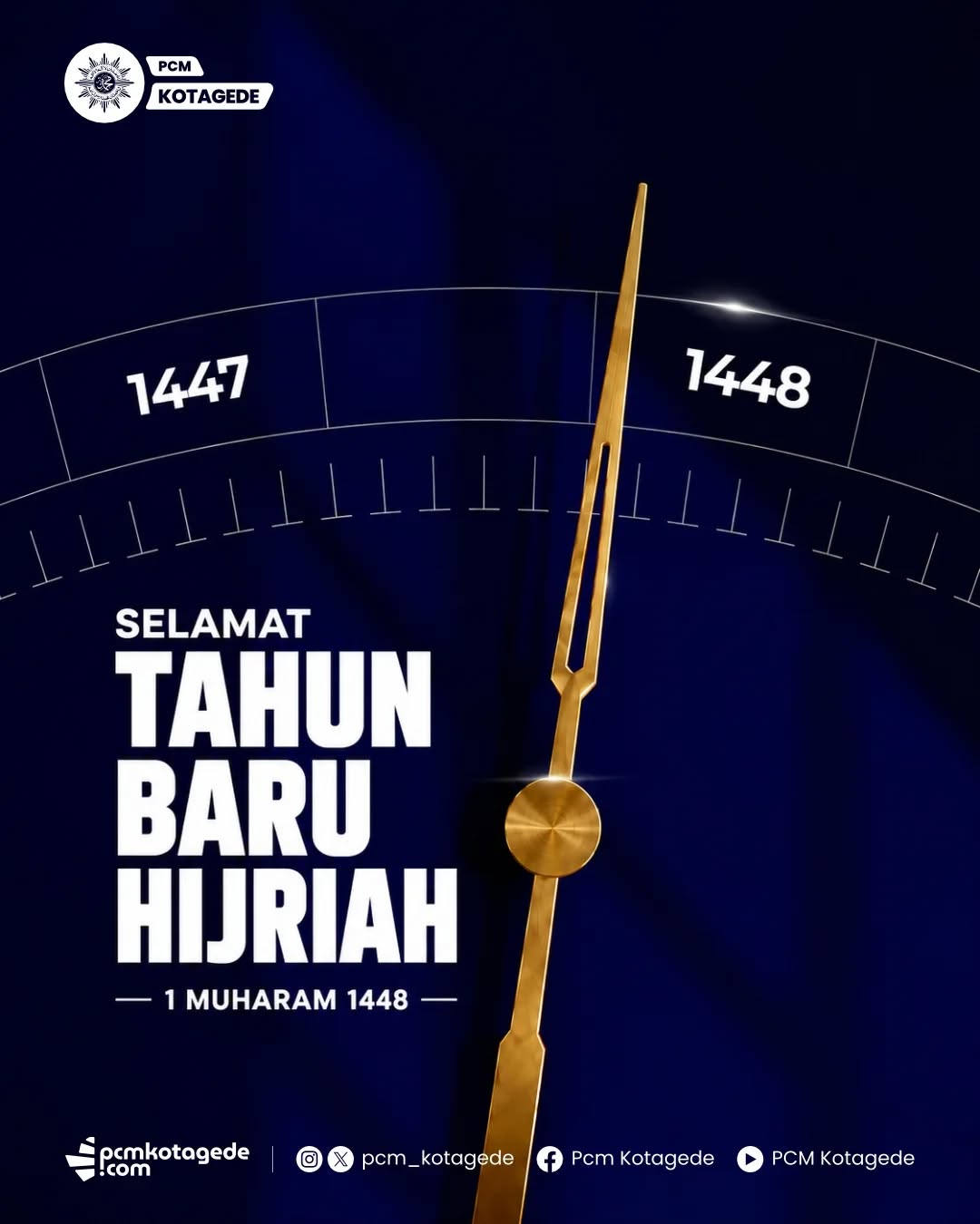 ✨ Selamat Tahun Baru Hijriah 1448 H ✨

Mari sambut 1 Muharam 1448 H dengan semangat hijrah menuju pribadi yang lebih baik, lebih kuat dalam iman, serta lebih bermanfaat bagi sesama.

Pergantian tahun bukan sekadar bertambahnya angka, tetapi menjadi momentum untuk memperbaiki diri, memperkuat ukhuwah, dan menata langkah menuju masa depan yang penuh keberkahan.

Semoga Allah SWT senantiasa melimpahkan rahmat, kesehatan, keselamatan, dan kemudahan dalam setiap ikhtiar kita.

#pcmkotagede #kotagede #muhammadiyah #1muharam1448h #tahunbaruislam