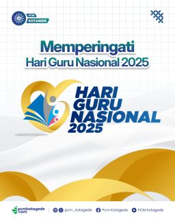 Ilmu yang kau beri, takkan habis dimakan waktu. Jasamu akan selalu hidup dalam langkah kami

Selamat Hari Guru Nasional

-

website : pcmkotagede.com
Facebook : Pcm Kotagede
Instagram : pcm_kotagede
X : Pcm kotagede
Youtube : PCM Kotagede

© Majelis Pustaka dan Informasi PCM Kotagede

#muhammadiyah #islam #berkemajuan #pcm #kotagede #bangsa #hariguru #momentpcmkotagede #daerahistimewayogyakarta #yogyakarta #2025