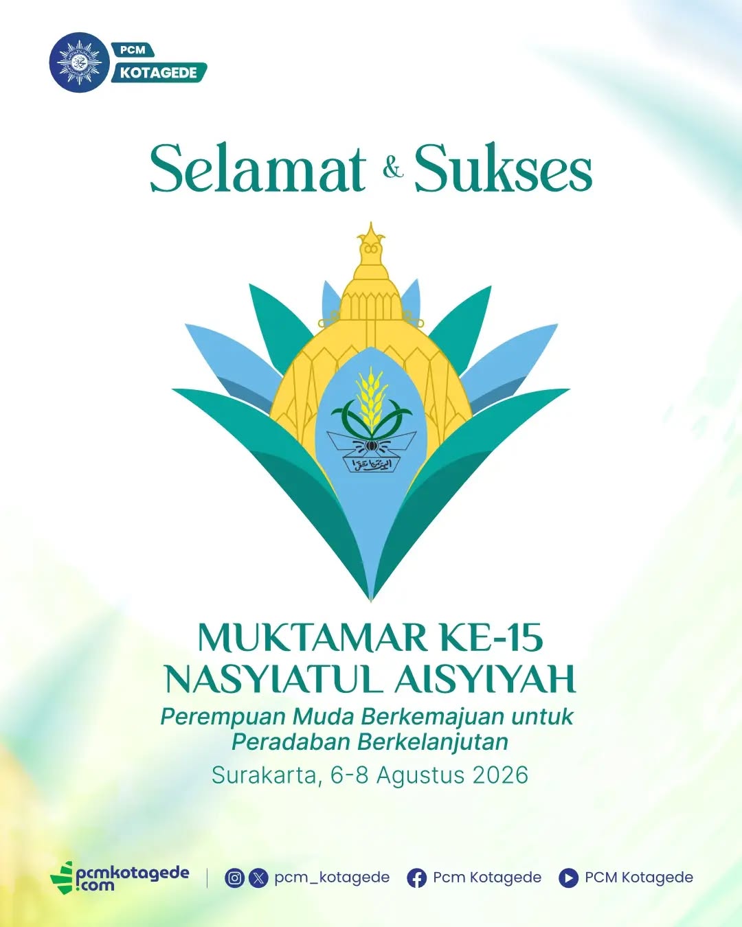 Selamat & Sukses Muktamar ke-15 Nasyiatul 'Aisyiyah

Semoga Muktamar ini melahirkan gagasan-gagasan strategis, kepemimpinan yang amanah, serta memperkuat peran perempuan muda berkemajuan dalam membangun peradaban yang berkeadilan, inklusif, dan berkelanjutan.

#muhammadiyah #muktamarnasyiatulaisyiyah #nasyiatulaisyiyah #pcmkotagede
